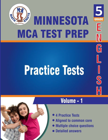 Minnesota State (MCA) Comprehensive Assessment , 5th Grade ELA Practice Tests ,Volume 1