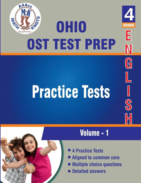 OHIO (OST) Test Prep , 4th Grade ELA Practice Tests: Volume 1: