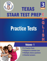 Title: Texas State (STAAR) Test Prep , 3rd Grade ELA Practice Tests: Volume 1:, Author: Gowri Vemuri