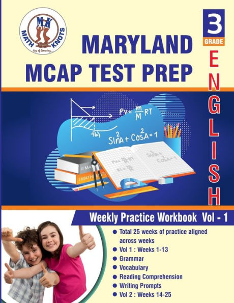 Maryland Comprehensive Assessment Program (MCAP) , 3rd Grade ELA Test Prep: Weekly Practice Work Book , Volume 1: