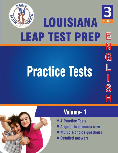 Louisiana State (LEAP) Test Prep , 3rd Grade ELA Practice Tests: Volume 1: