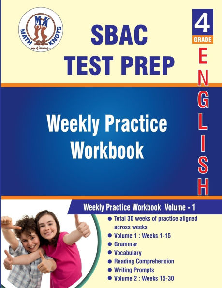 SBAC , 4th Grade ELA Test Prep: Weekly Practice Work Book