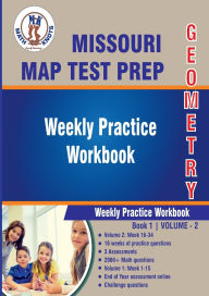 Title: Missouri Assessment Program (MAP) Test Prep : Geometry Weekly Practice WorkBook Volume 2, Author: Gowri Vemuri
