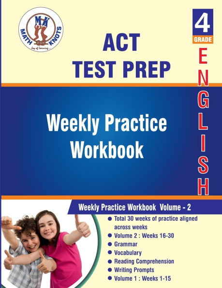 ACT Aspire , 4th Grade ELA Test Prep: Weekly Practice Work Book , Volume 2: