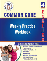 Title: 4th Grade Common Core ELA Test Prep: Weekly Practice Work Book , Volume 1:, Author: Math-Knots