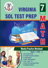 Title: Virginia: Standards of Learning (SOL) 7th Grade Math : Weekly Practice Workbook Volume 2:, Author: Gowri Vemuri