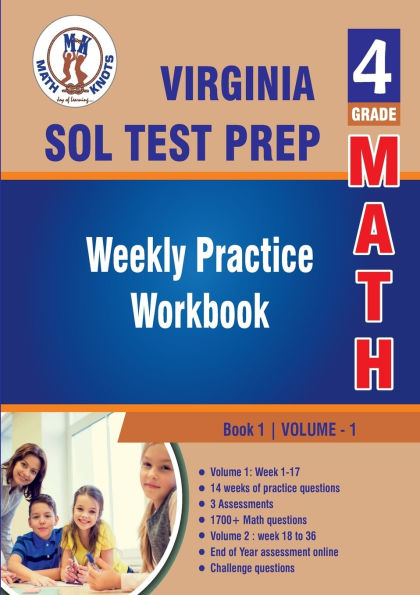 Virginia: Standards of Learning (SOL) , 4th Grade Math : Weekly Practice Workbook Volume 1: