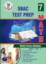 SBAC Test Prep: 7th Grade Math : Weekly Practice WorkBook Volume 2: