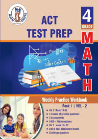 Title: ACT , 4th Grade ELA Practice Tests ,Volume 2, Author: Gowri Vemuri