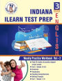 Indiana (ILEARN) Assessment System , 3rd Grade ELA Test Prep: Weekly Practice Work Book , Volume 2: