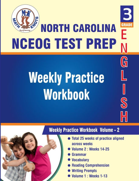 North Carolina State (NC EOG) , 3rd Grade ELA Test Prep: Weekly Practice Work Book , Volume 2: