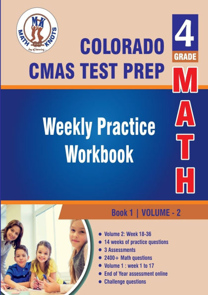 Colorado State Measures of Academic Success (CMAS) Test Prep: 4th Grade Math : Weekly Practice WorkBook Volume 2: