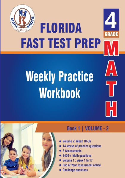 Florida Standards Assessment (FSA) Test Prep: 4th Grade Math : Weekly Practice WorkBook Volume 2: