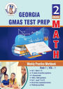 Georgia Milestones Assessment System (GMAS) Test Prep: 2nd Grade Math:Weekly Practice Workbook Volume 1 : Multiple Choice and Free Response 1650+ Practice Questions and Solutions