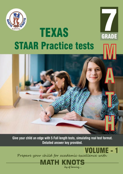 Texas State (STAAR) ,7th Grade MATH Practice Tests ,Volume 1