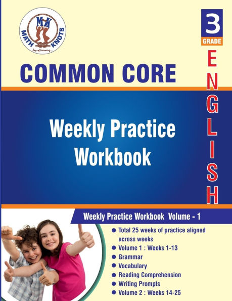 3rd grade Common Core ELA Test Prep: Weekly Practice Work Book , Volume 1