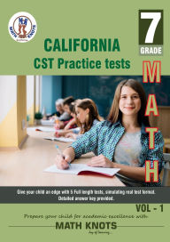 Title: California State , 7th Grade MATH Test Prep ,Volume 1, Author: Gowri Vemuri