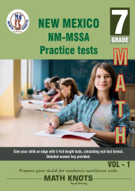 Title: New Mexico State (NMMSSA) , 7th Grade MATH Practice Tests ,Volume 1, Author: Gowri Vemuri