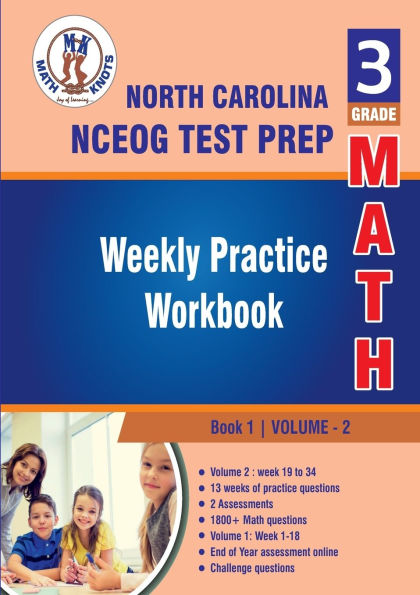 North Carolina State (NC EOG) , 3rd Grade MATH Test Prep : Weekly Practice Work Book , Volume 2