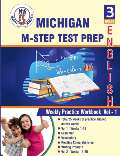 Michigan State (M-STEP) , 3rd Grade ELA Test Prep: Weekly Practice Work Book , Volume 1: