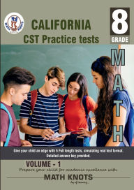 Title: California State , 8th Grade MATH Practice Tests ,Volume 1, Author: Gowri Vemuri