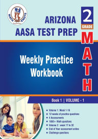 Title: Arizona State Test Prep: 2nd Grade Math: Weekly Practice Workbook Volume 1:, Author: Gowri Vemuri