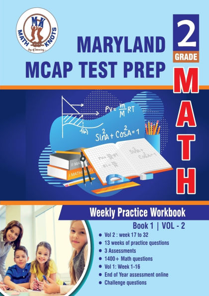 Maryland Comprehensive Assessment Program (MCAP) , 2nd Grade MATH Test Prep: Weekly Practice Work Book , Volume 2: