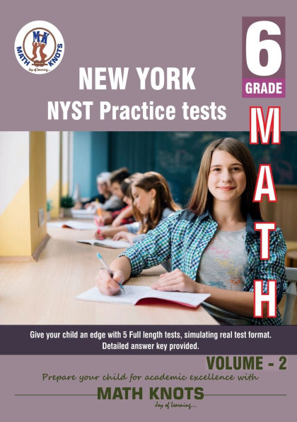 New York State Test Prep (NYST) , 6th Grade MATH Practice Tests ,Volume 2