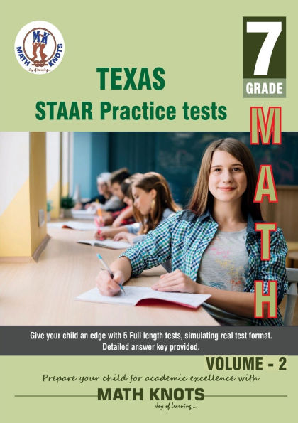 Texas State (STAAR) ,7th Grade MATH Practice Tests ,Volume 2