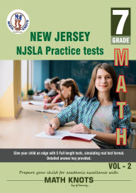 Title: New Jersey Student Learning Assessments (NJSLA) , 7th Grade MATH Practice Tests ,Volume 2, Author: Gowri Vemuri