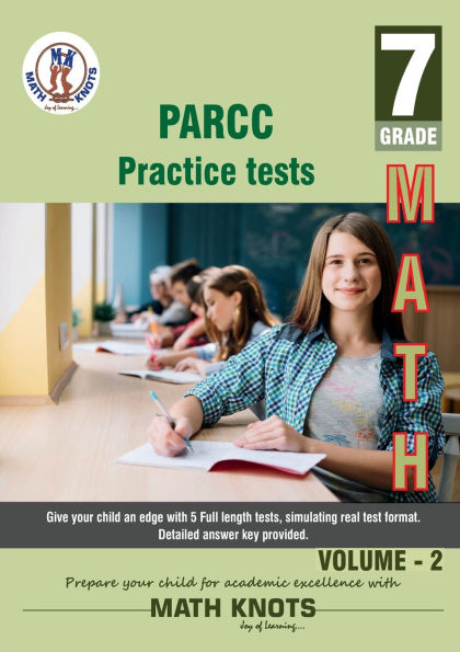 PARCC Assessments , 7th Grade MATH Practice Tests ,Volume 2