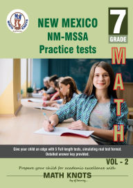 Title: New Mexico State (NMMSSA) , 7th Grade MATH Practice Tests ,Volume 2, Author: Gowri Vemuri