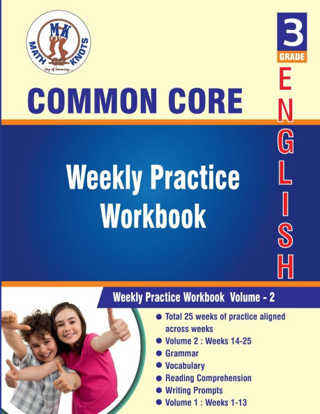 3rd grade Common Core ELA Test Prep: Weekly Practice Work Book , Volume 2: