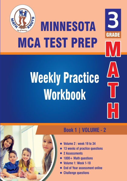 Minnesota State (MCA) Comprehensive Assessment , 3rd Grade MATH Test Prep : Weekly Practice Work Book , Volume 2