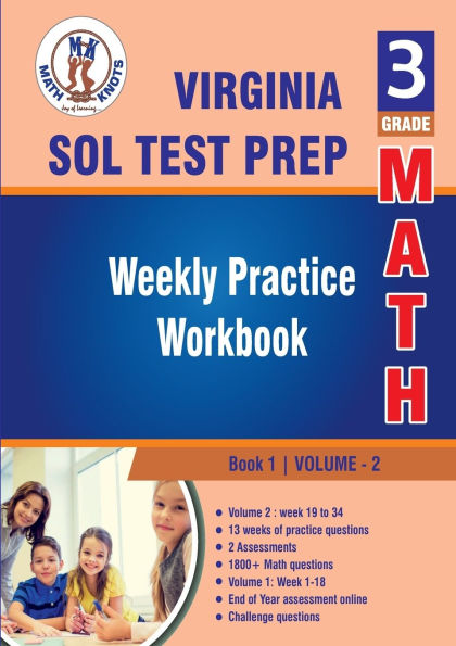 Virginia : Standards of Learning (SOL) , 3rd Grade MATH Test Prep : Weekly Practice Work Book , Volume 2