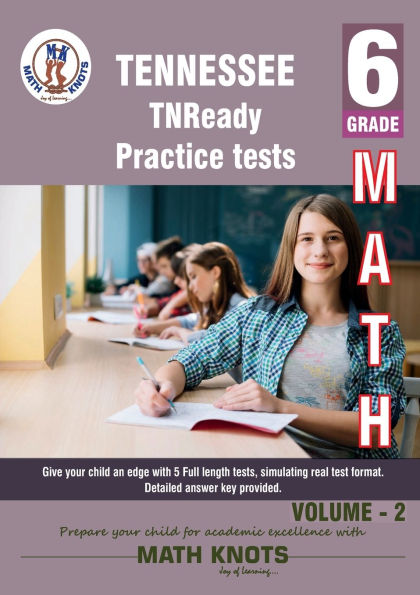 Tennessee State (TNReady) , 6th Grade MATH Practice Tests ,Volume 2