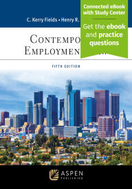 Title: Contemporary Employment Law: [Connected eBook with Study Center], Author: C. Kerry Fields