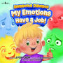 Awesome Dawson: My Emotions Have a Job!