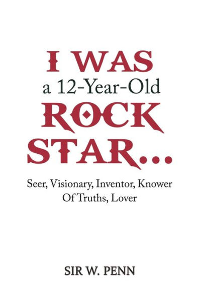 I Was a 12-Year-Old Rock Star...