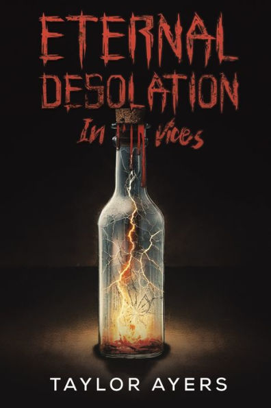 Eternal Desolation Vices