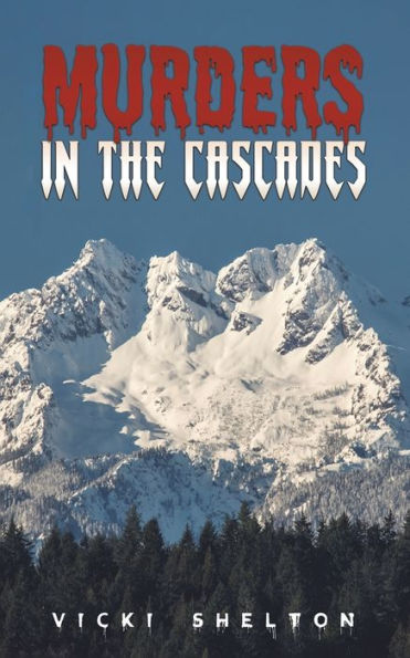 Murders the Cascades