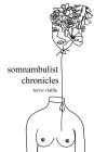 Somnambulist Chronicles