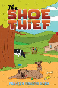 Title: The Shoe Thief, Author: Prajesh Nandini Dash
