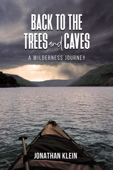 Back to the Trees and Caves