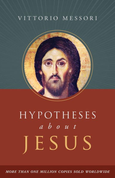 Hypotheses about Jesus