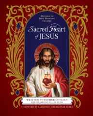 Free book pdfs download Sacred Heart of Jesus: Devotion to Jesus' Heart for Children 9798889113881 English version by Patrick O'Hearn, Adalee Hude MOBI