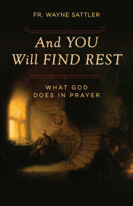 Download ebooks for kindle ipad And You Will Find Rest: What God Does in Prayer in English  9798889114826