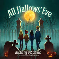 Title: All Hallows' Eve, Author: Anthony DeStefano