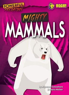 Mighty Mammals