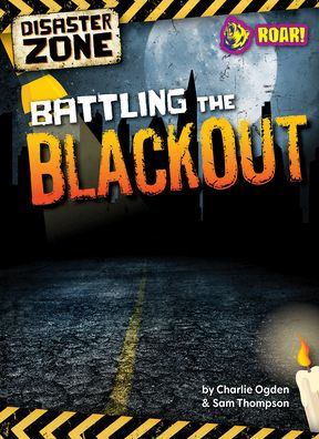 Battling the Blackout